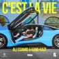 C&#39;est La Vie